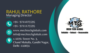 Front Side – Business Visiting Card Content (For: Managing Director, Mech Tech Global) Mech Tech Global Predictive Maintenance | Condition Monitoring | Calibration Services Mr. Rahul Rathore Managing Director 9711075595 mechtechglobal18@gmail.com
